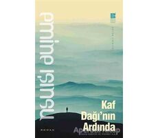 Kaf Dağının Ardında - Emine Işınsu - Bilge Kültür Sanat