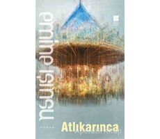 Atlıkarınca - Emine Işınsu - Bilge Kültür Sanat