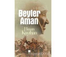 Beyler Aman - Hasan Kayıhan - Bilge Kültür Sanat