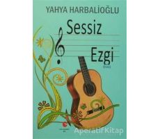 Sessiz Çalgı - Yahya Harbalioğlu - Can Yayınları (Ali Adil Atalay)