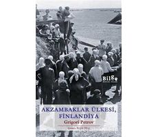 Akzambaklar Ülkesinde, Finlandiya - Grigori Spiridonoviç Petrov - Bilge Kültür Sanat