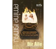 Bir Aile - Emine Işınsu - Bilge Kültür Sanat