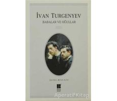 Babalar ve Oğullar - Ivan Sergeyevich Turgenev - Bilge Kültür Sanat