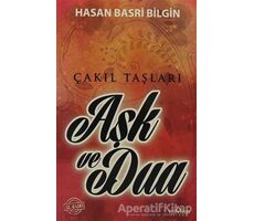 Aşk ve Dua - Hasan Basri Bilgin - Yediveren Yayınları