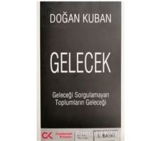 Gelecek - Doğan Kuban - Cumhuriyet Kitapları