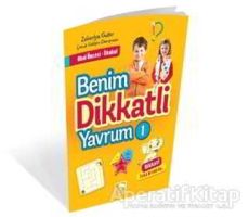 Benim Dikkatli Yavrum - 1 - Zekeriya Guter - Çınaraltı Yayınları