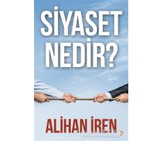 Siyaset Nedir? - Alihan İren - Cinius Yayınları