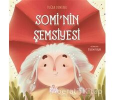Somi’nin Şemsiyesi - Tuğba Demirer - Nesil Çocuk Yayınları