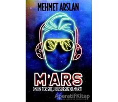 Mars - Mehmet Arslan - Feniks Yayınları