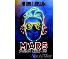 Mars - Mehmet Arslan - Feniks Yayınları