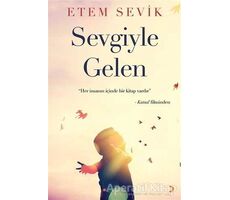 Sevgiyle Gelen - Etem Sevik - Cinius Yayınları