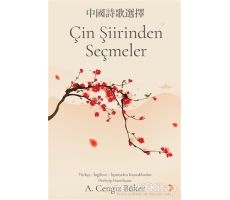 Çin Şiirinden Seçmeler - A. Cengiz Büker - Cinius Yayınları