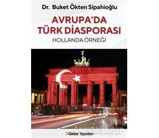 Avrupa’da Türk Diasporası - Buket Ökten Sipahioğlu - Cinius Yayınları