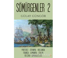 Sömürgenler 2 - Gülay Güngör - Cinius Yayınları