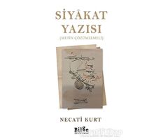 Siyakat Yazısı (Metin Çözümlemeli) - Necati Kurt - Bilge Kültür Sanat