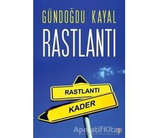 Rastlantı - Gündoğdu Kayal - Cinius Yayınları