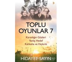 Toplu Oyunlar 7 - Hidayet Sayın - Cinius Yayınları