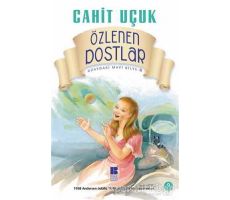 Özlenen Dostlar - Cahit Uçuk - Bilge Kültür Sanat