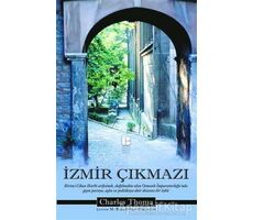 İzmir Çıkmazı - Charles Thoma - Bilge Kültür Sanat