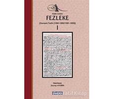 Fezleke 1 - Katip Çelebi - Çamlıca Basım Yayın