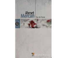 Kar da Yanar - Ahmet Mercan - Çıra Yayınları