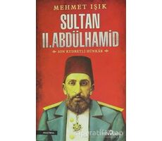 Sultan 2. Abdülhamid - Mehmet Işık - Yediveren Yayınları
