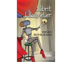 Hibrit Hikayeler - Hasan Boynukara - Bilge Kültür Sanat