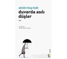 Duvarda Asılı Düşler - Abdulvehap Ballı - Çıra Yayınları