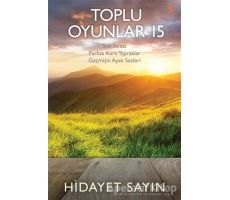 Toplu Oyunlar 15 - Hidayet Sayın - Cinius Yayınları