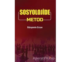 Sosyolojide Metod - Bünyamin Ercan - Cinius Yayınları