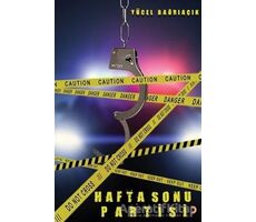 Hafta Sonu Partisi - Yücel Bağrıaçık - Cinius Yayınları