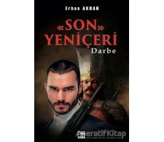 Son Yeniçeri - Erhan Akhan - Çınaraltı Yayınları