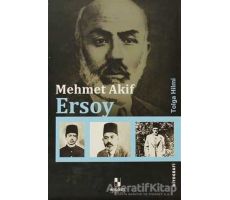 Mehmet Akif Ersoy - Tolga Hilmi - Anonim Yayıncılık