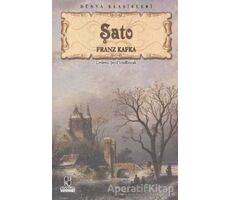 Şato - Franz Kafka - Anonim Yayıncılık