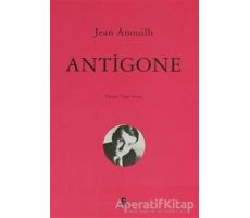 Antigone - Jean Anouilh - Agora Kitaplığı