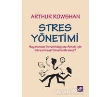 Stres Yönetimi - Arthur Rowshan - Aura Kitapları