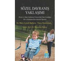 Sözel Davranış Yaklaşımı - Mary Lynch Barbera - Aura Kitapları