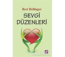 Sevgi Düzenleri - Bert Hellinger - Aura Kitapları