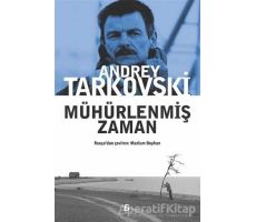 Mühürlenmiş Zaman - Andrey Tarkovski - Agora Kitaplığı