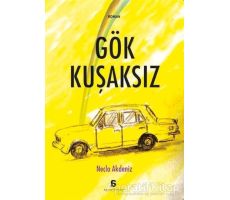 Gök Kuşaksız - Necla Akdeniz - Agora Kitaplığı