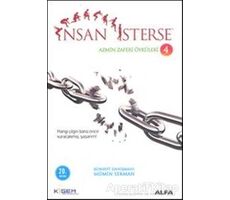 İnsan İsterse - Azmin Zafer Öyküleri 4 - Mümin Sekman - Alfa Yayınları