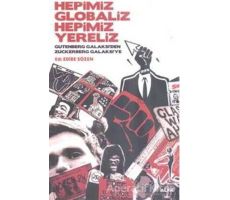 Hepimiz Globaliz Hepimiz Yereliz - Kolektif - Alfa Yayınları