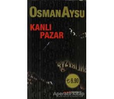 Kanlı Pazar - Osman Aysu - Alfa Yayınları