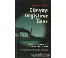 Dünyayı Değiştiren Gemi - Dan Van Der Vat - Alfa Yayınları