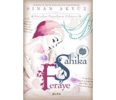 Şahika Feraye - Sinan Akyüz - Alfa Yayınları