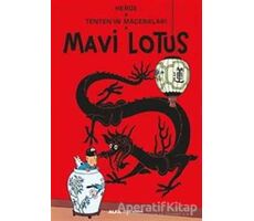 Tentenin Maceraları - Mavi Lotus - Herge - Alfa Yayınları