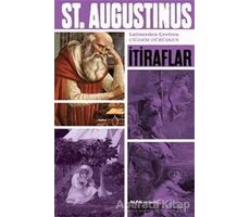 İtiraflar - St. Augustinus - Alfa Yayınları