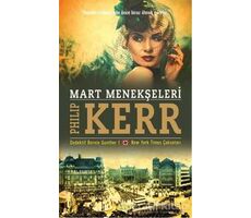 Mart Menekşeleri - Philip Kerr - Alfa Yayınları