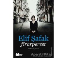 Firarperest - Elif Şafak - Doğan Kitap