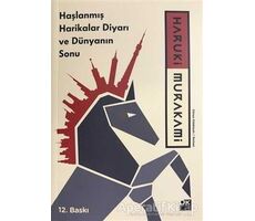 Haşlanmış Harikalar Diyarı ve Dünyanın Sonu - Haruki Murakami - Doğan Kitap